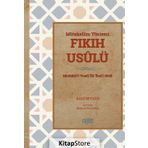 Mütekellim Yöntemi Fıkıh Usulü - Kadı Beyzavi