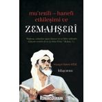 Mutezili-Hanefi Etkileşimi ve Zemahşeri - Hüseyin Rahmi Köse