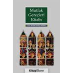 Mutfak Gereçleri Kitabı - Kolektif