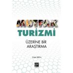 Mutfak Turizmi - Dilek Eren