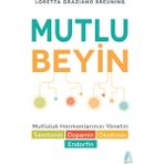 Mutlu Beyin - Loretta Graziano Breuning