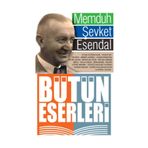 Mutlu Bir Son Hikayeler 13 - Bütün Eserleri 19 - Memduh Şevket Esendal