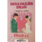 Mutlu Evliliğin Sırları - T. Podder, A. Podder