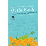 Mutlu Para - Elizabeth Dunn Michael Norton