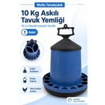 MUTLU TAVUKÇULUK 10 Kg Askılı Tavuk Yemliği 10 Lt Plastik Kanatlı Yemlik Tavuk Civciv Hindi Kaz Ördek Güvercin Yem Ka