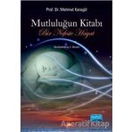 Mutluluğun Kitabı - Mehmet Karagül