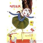 MUTLULUK - FARIDEH KHALATBAREE