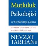 Mutluluk Psikolojisi - Peter Warr