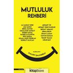 Mutluluk Rehberi - Kalust Şalcıoğlu