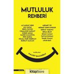 Mutluluk Rehberi - Kollektif