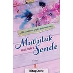 Mutluluk Sende - Halil Delice
