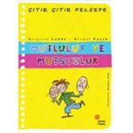 Mutluluk ve Mutsuzluk - Brigitte Labbe