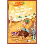 Mutsuz Bir Deve Kuşu Öyküsü Çocuklar İçin Bilge - Mustafa Güneş