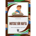 Mutsuz Bir Hafta Dünya Çocuk Klasikleri (7-12 Yaş)