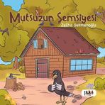 Mutsuzun Şemsiyesi Zeliha Sekmenoğlu