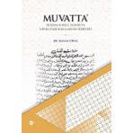 Muvatta - Oluşum Süreci Tasnifi ve Nüsha Farklılıklarının Sebepleri