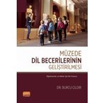 Müzede Dil Becerilerinin Geliştirilmesi Nobel Bilimsel Eserler