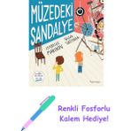 Müzedeki Sandalye + Renkli Fosforlu Kalem