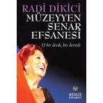 Müzeyyen Senar Efsanesi - Radi Dikici