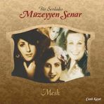Müzeyyen Senar - Meşk - Plak