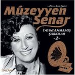Müzeyyen Senar - Yayınlanmamış Şarkılar 2 (Plak)