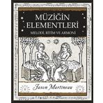 Müziğin Elementleri - Melodi Ritim ve Armoni