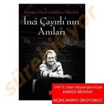 Müziğin Güzel Günlerine Yolculuk - İnci Çayırlı’nın Anıları - Murat Derin