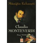 Müziğin Kehaneti - Claudio Monteverdi