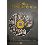 Müziğin Kilometre Taşları - 3 - Michael Kuyucu