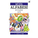 Muzik Alfabesi Piyano - 1. Bolum