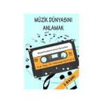 Müzik Dünyasını Anlamak - Michael Kuyucu