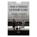 Müzik Eğitimi Yayınları Viyola ve Viyolonsel Için Melodik Seçkiler