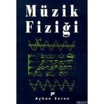MÜZİK FİZİĞİ - AYHAN ZEREN