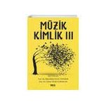 Müzik Kimlik 3 - Günsu Yılma Şakalar
