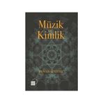Müzik ve Kimlik - Rıdvan Şentürk