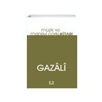 Müzik Ve Manevi Coşku Kitabı - İmam Gazali