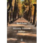 Müzmin Yalnızlık Bulvarı - Huzeyfe Karabay - Luna Yayınları