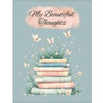 My Beautiful Thoughts: A Floral Pastel Journal for Writing, Reflection, and Self-Love | 8.5 x 11 Lined Pages with floral footer