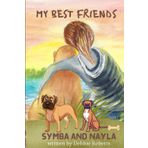 My Best Friends: Symba and Nayla