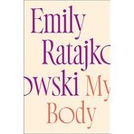 My Body - Emily Ratajkowski