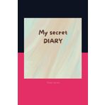 MY DAILY SECRET DIARY- Pocket Version: Over 100 Pages to fill in, With emotional Barometer, for girls and women