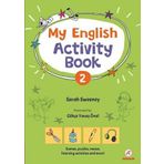 My English Activity Book 2 - Sarah Sweeney