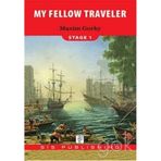 MY FELLOW TRAVELER - MAXIM GORKY