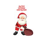 My First Christmas Coloring Book