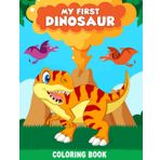 My first dinosaur coloring book