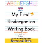 My First Kindergarten Writing Book: Kindergarten Lined Handwriting Notebook, 100 blank, red and blue, 3 lined pages, Box and Dot handwriting strategy chart.