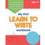 My First Learn to Write Workbook