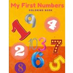 MY FIRST NUMBERS: Coloring book
