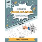 My first Trace-Me-Down Workbook, Practice for Kids with Pen Control, Line Tracing, Letters, and More!: A Grow with me book, for toddler to preschool kids, ages 3-5
