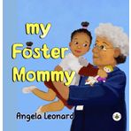 My Foster Mommy